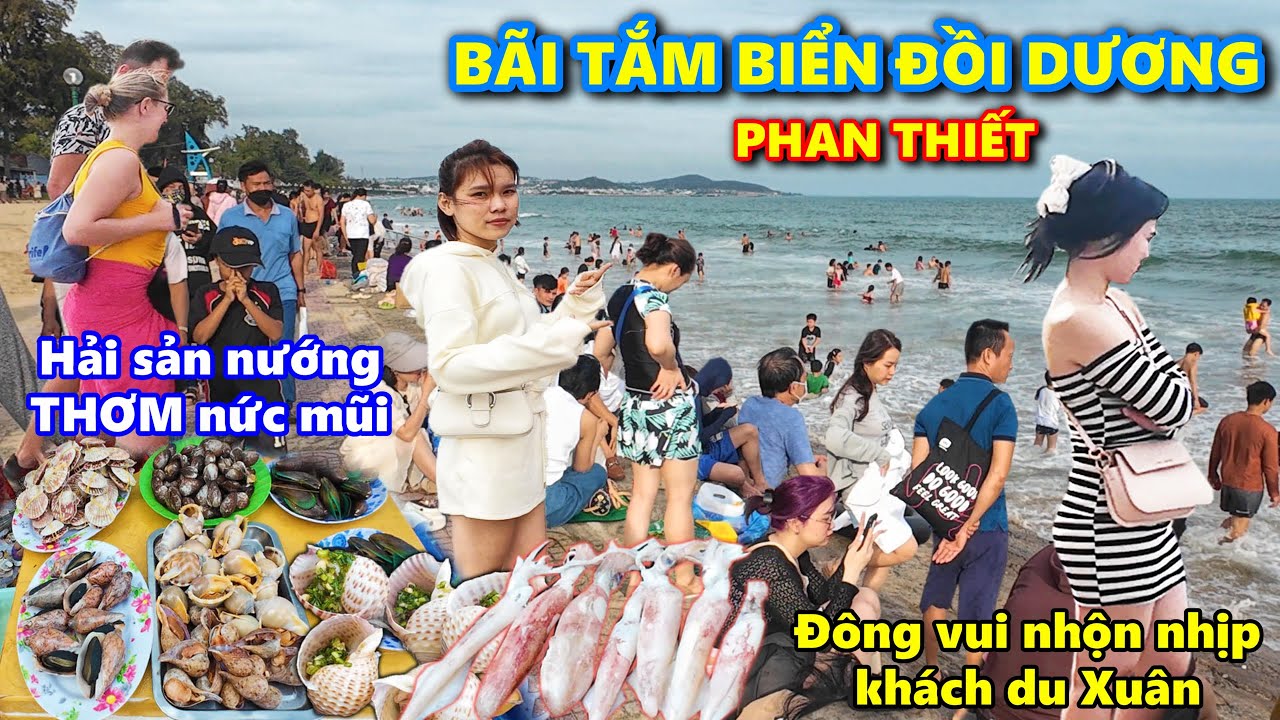 Ngày Tết du khách đổ về Bãi biển Đồi Dương Phan Thiết quá xá đông, Hải sản nướng thom nức mũi