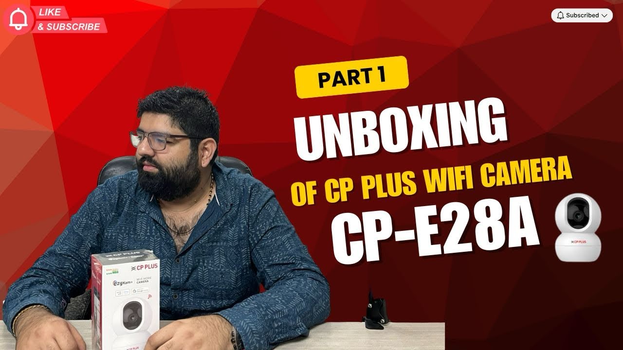 Unboxing of cp plus WiFi camera E28A | WiFi camera | cp plus | Tech Service Hub 