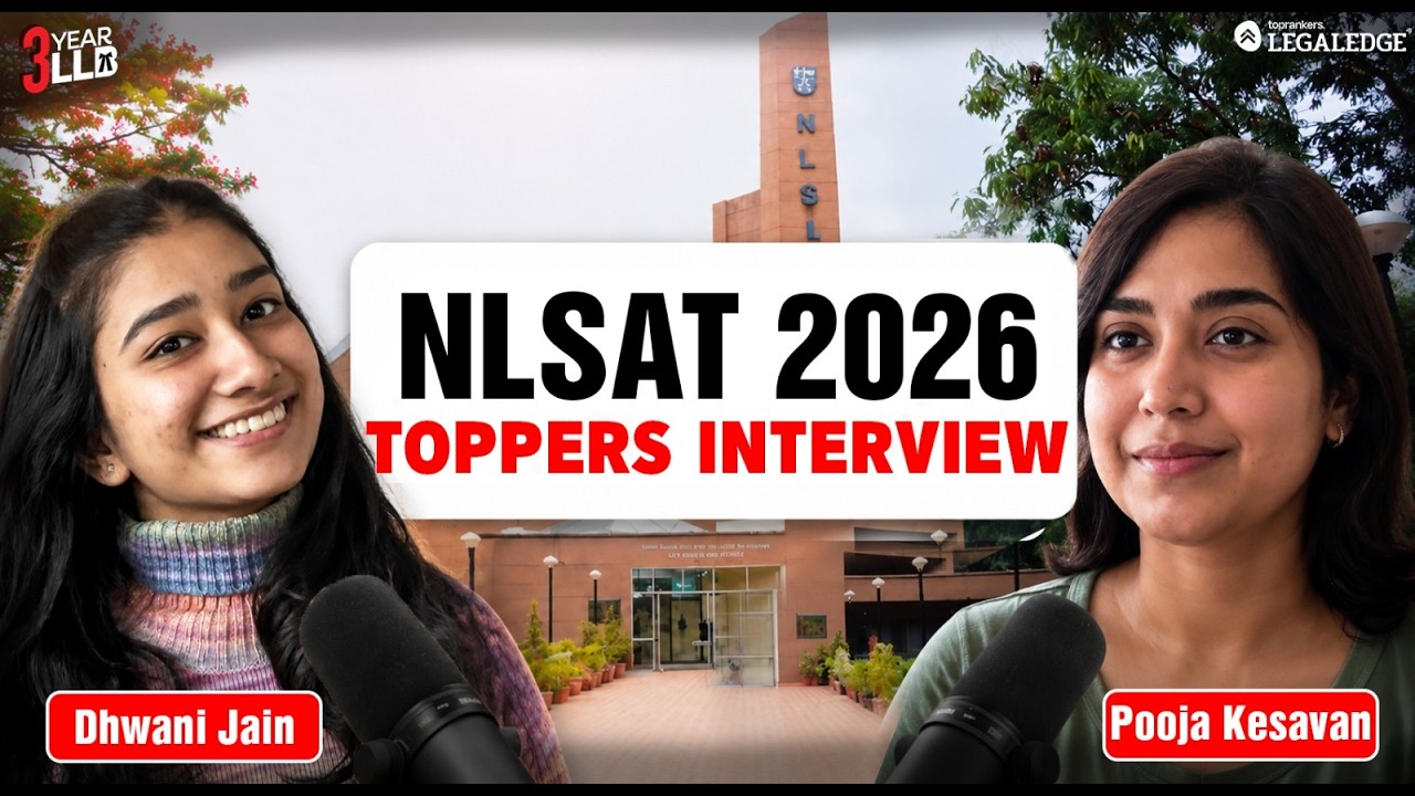 NLSAT 2026 Toppers Interview ft Dhwani Jain & Pooja Kesavan | 3 year llb By LegalEdge