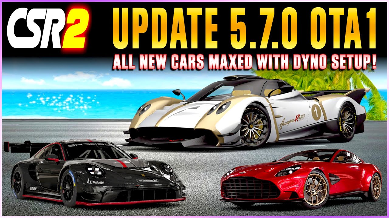 CSR2 | 🔥 UPDATE 5.7.0 OTA1 🔥