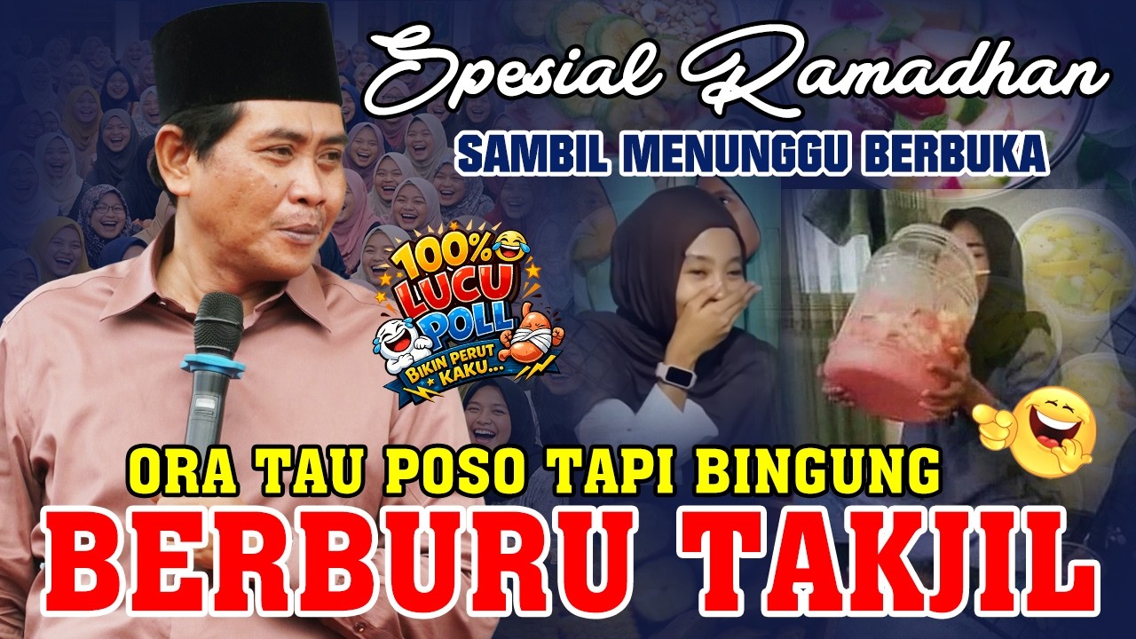KH ANWAR ZAHID TERBARU 2026 || ORA POSO TAPI BINGUNG BERBURU TAKJIL || 100% LUCU POLL‼️