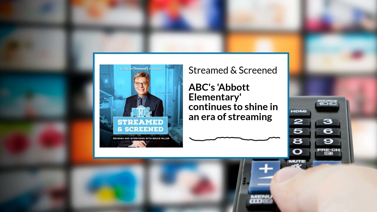 ABC's 'Abbott Elementary' continues to shine in an era of streaming | Streamed & Screened: Movie...