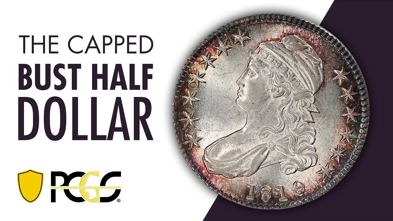 The Makeup of the Capped Bust Half Dollar