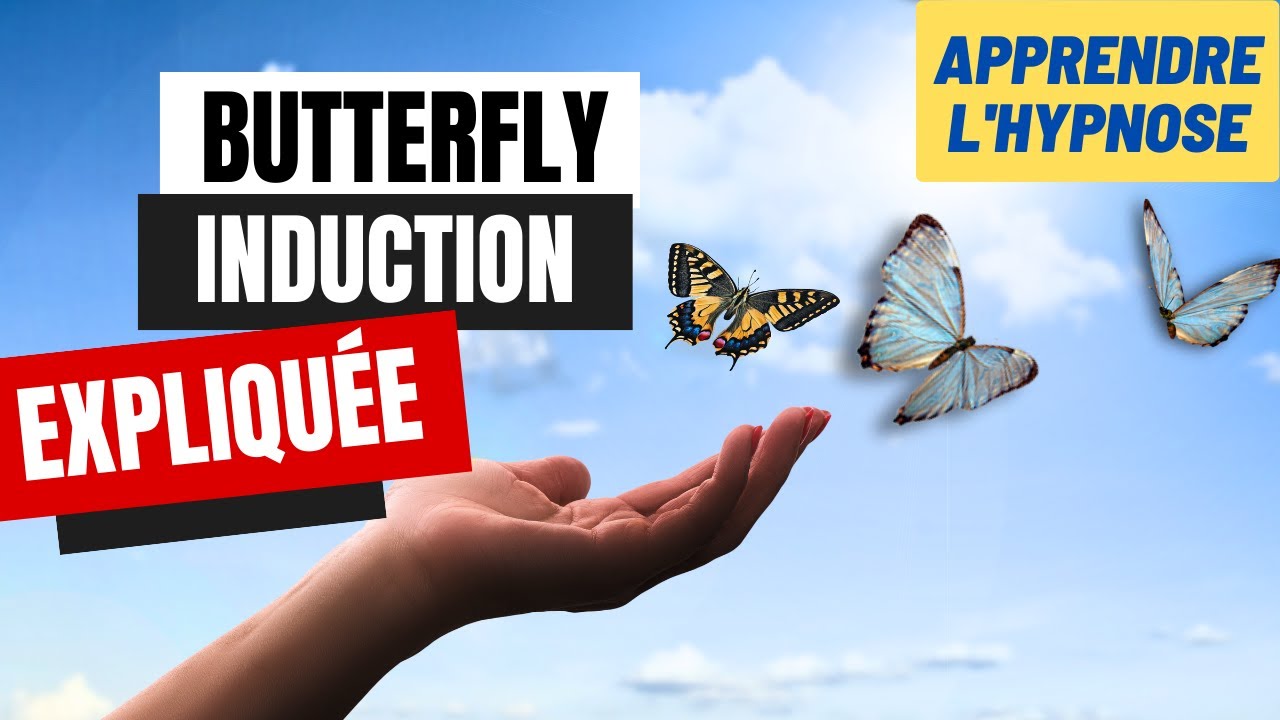 La Butterfly induction expliqu&eacute;e en d&eacute;tail #tutorial