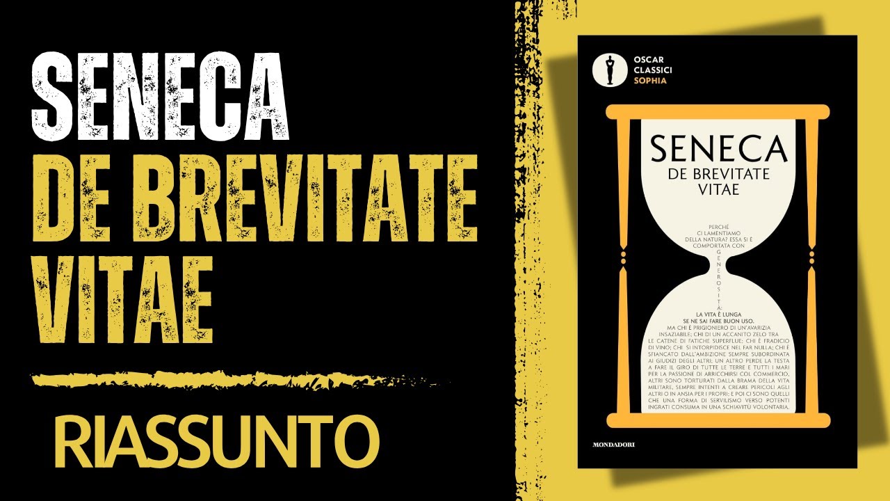 De Brevitate Vitae - Seneca [Riassunto]