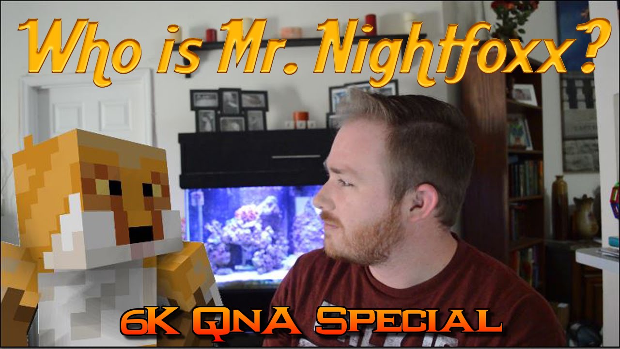 Who is Mr. Nightfoxx? {6,000+ Foxx Family QnA Special}