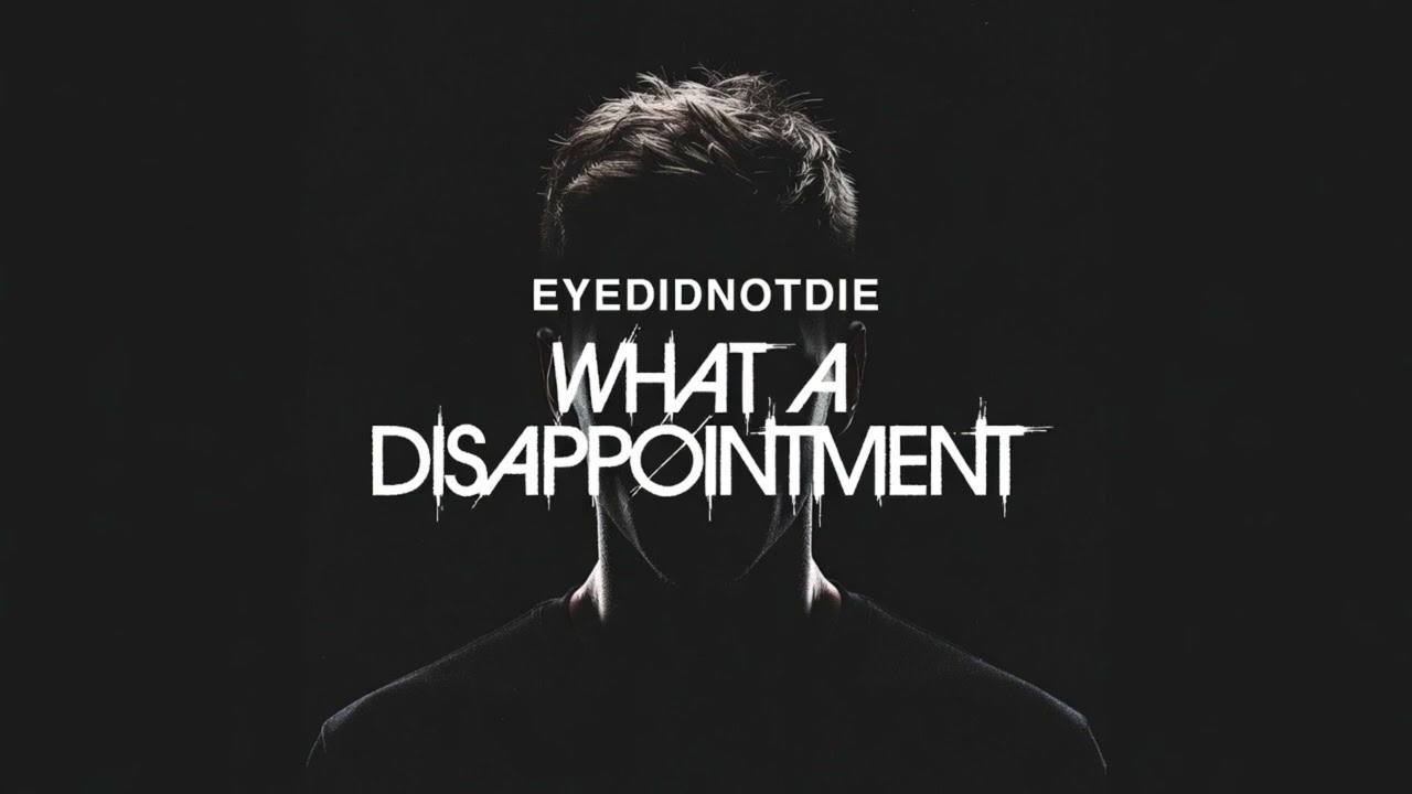 What A Disappointment