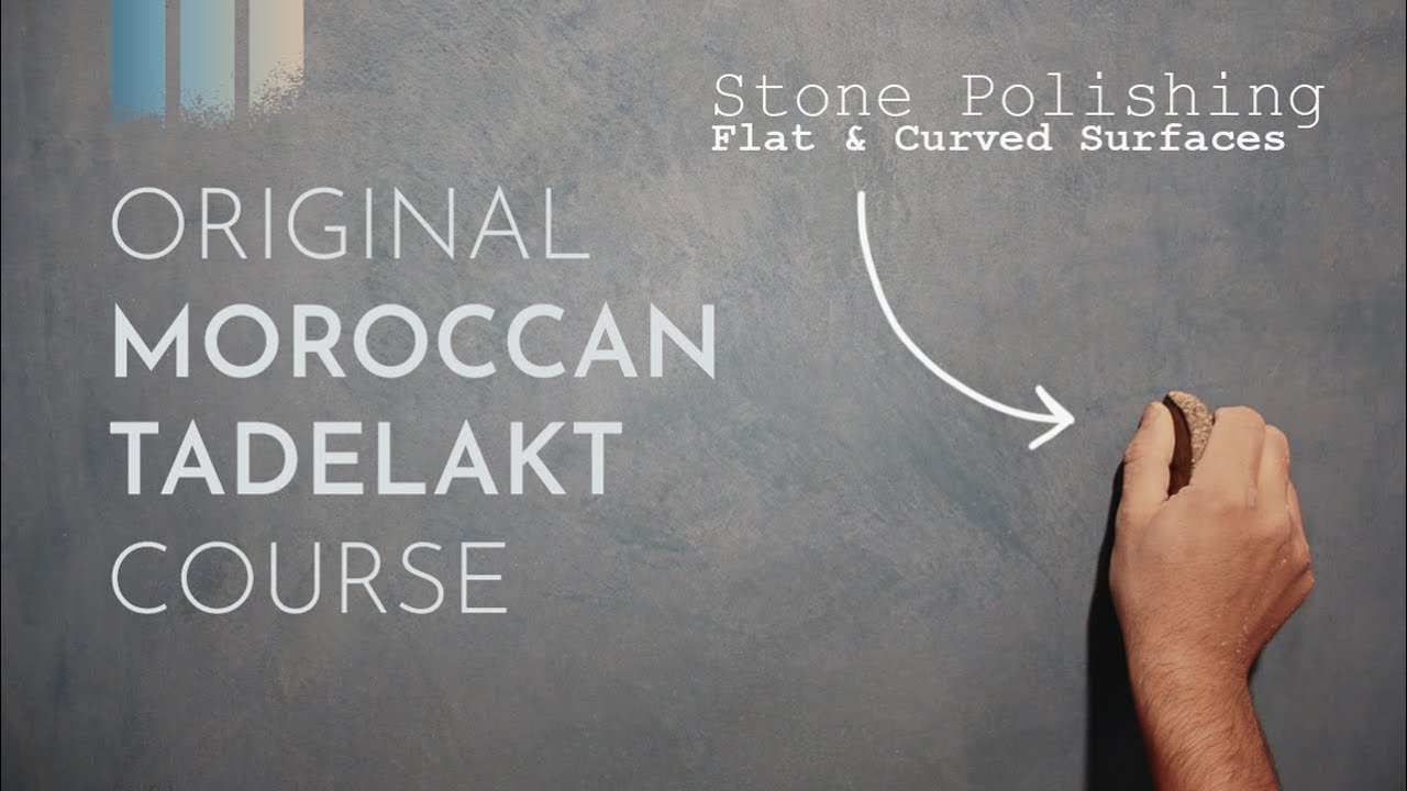 Original Moroccan Tadelakt Course