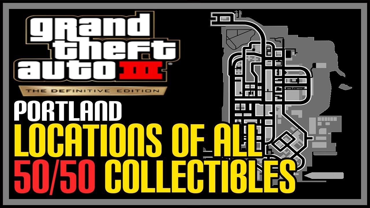 Portland All Collectibles GTA 3 The Definitive Edition (Packages, Rampages, Stuns)