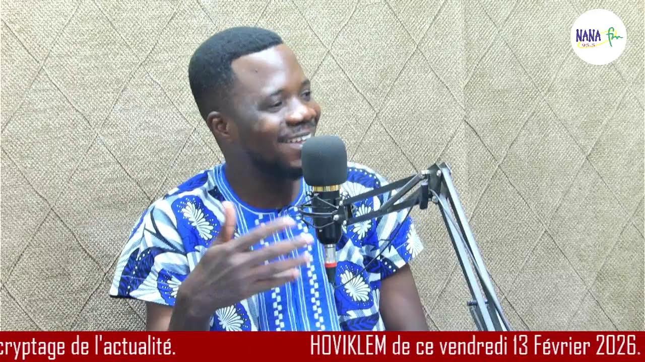 HOVIKLEM de ce vendredi 13 Février 2026. Avec Bruno Fidelis Mensah Kouto et ses invités.