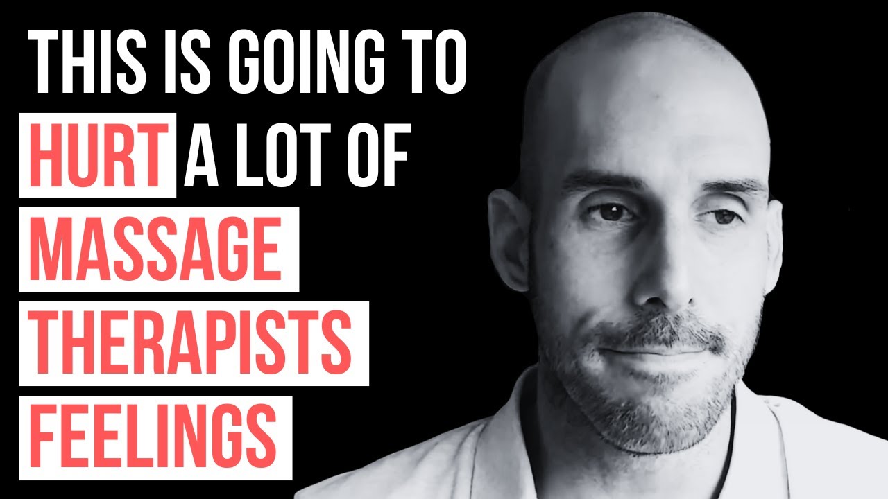 Why Most Massage Therapists Fail (Don't Watch If You Are Easily Offended)