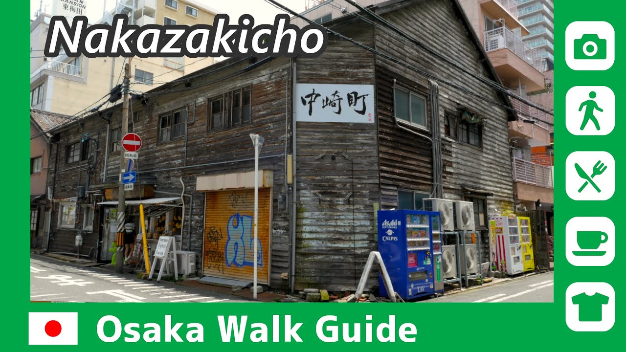 【 Nakazakicho 】Retro and nostalgic townscape / OSAKA WALK GUIDE #022
