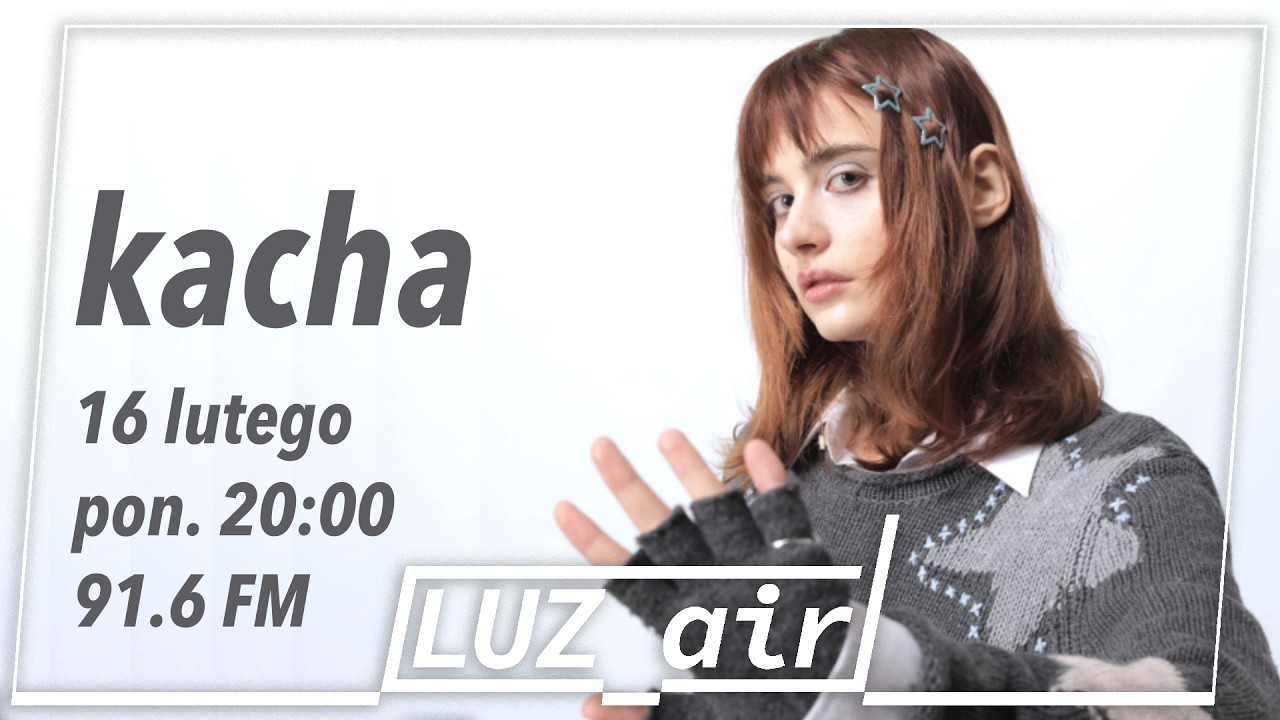 LUZ_air / 16.02.2026 / kacha