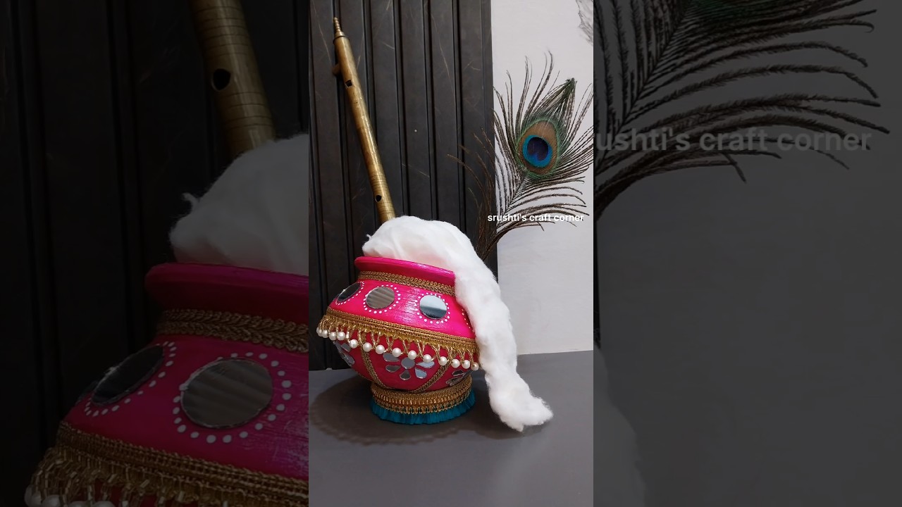 Matki Decoration Ideas | Dahi Handi Decoration For Janmashtami #diy #shorts #janmashtami