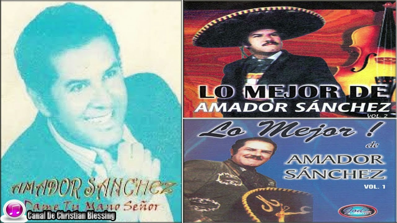Amador Sanchez Cantemos & testifiquemos
