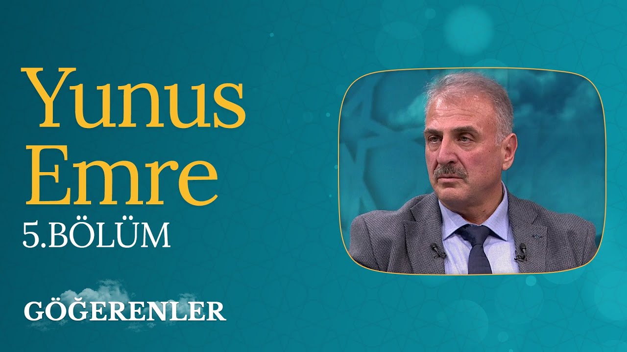 Yunus Emre | Göğerenler (5. Bölüm)