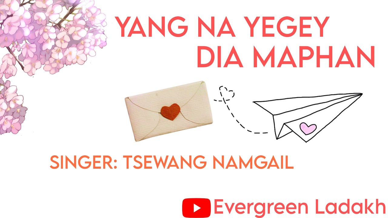 YANG NA YEGEY DIA MAPHAN|TSEWANG NAMGAIL|LADAKHIOLDSONG