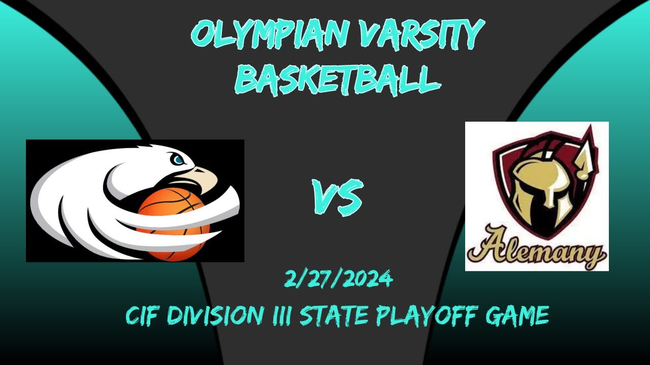 Olympian Eagles vs Bishop Alemany Warriors