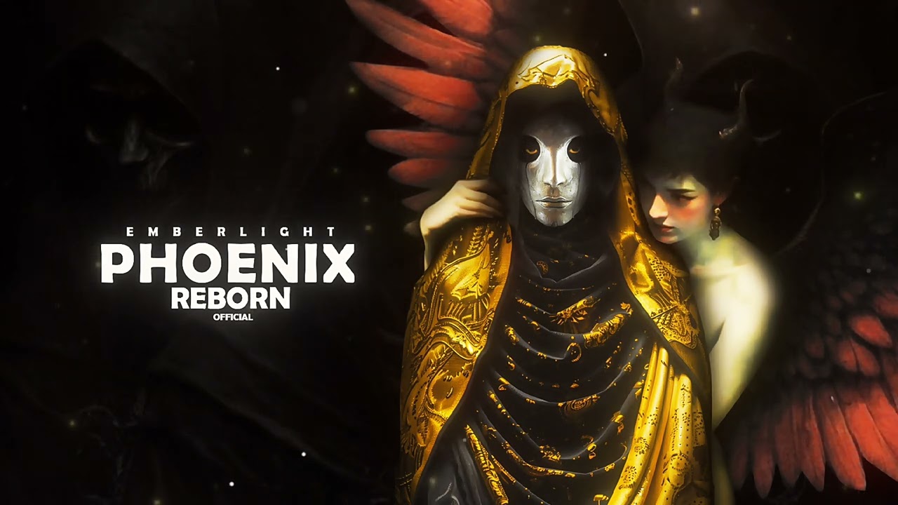 Emberlight - Phoenix Reborn (Official Audio)