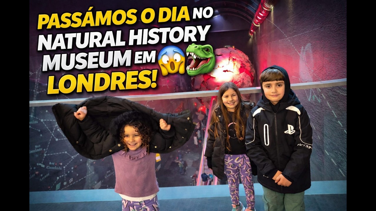 passamos o dia no natural history museum em londres