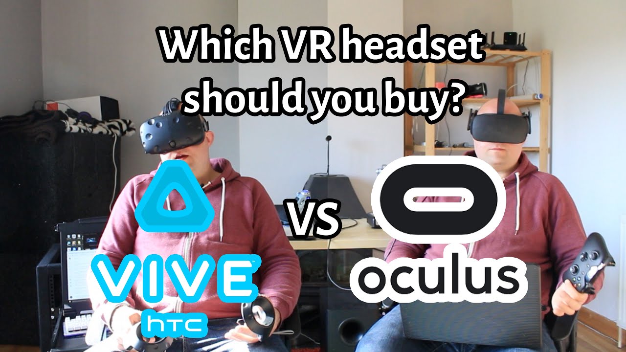 HTC Vive vs Oculus Rift: Which is Best?