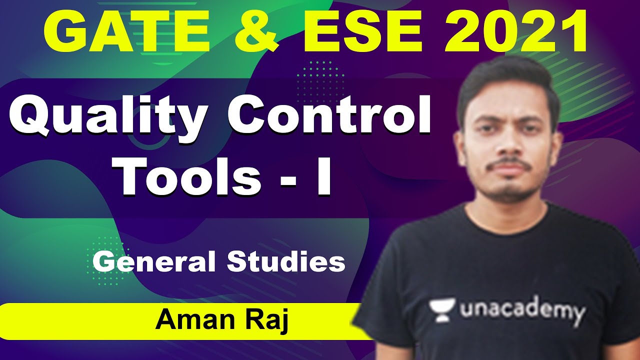 GATE & ESE: Quality Control Tools - I | GS | Aman Raj