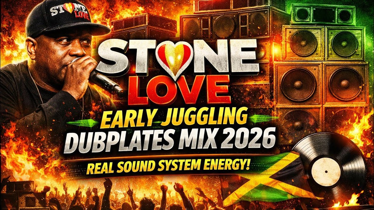 🔥 Stone Love Early Juggling Dubplates Mix 2026 – REAL SOUND SYSTEM ENERGY!