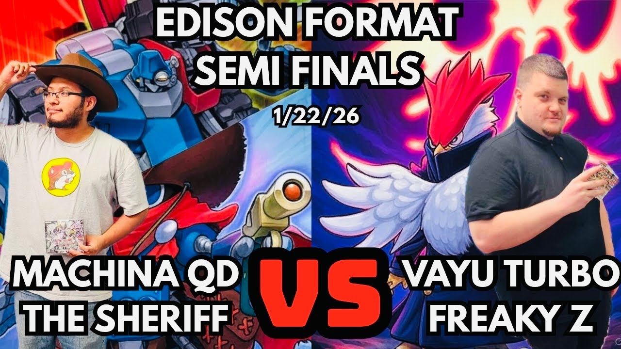 Edison Format Semi Finals: Machina Quickdraw Vs Vayu Turbo!