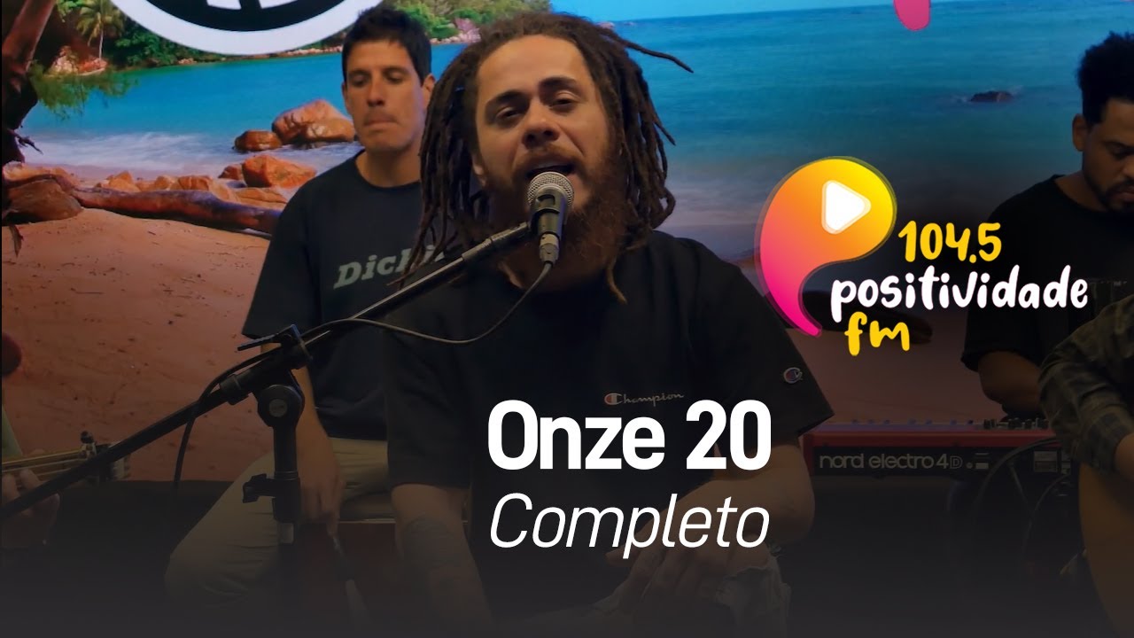 Positividade FM - Onze20 - Live Positiva (COMPLETO)