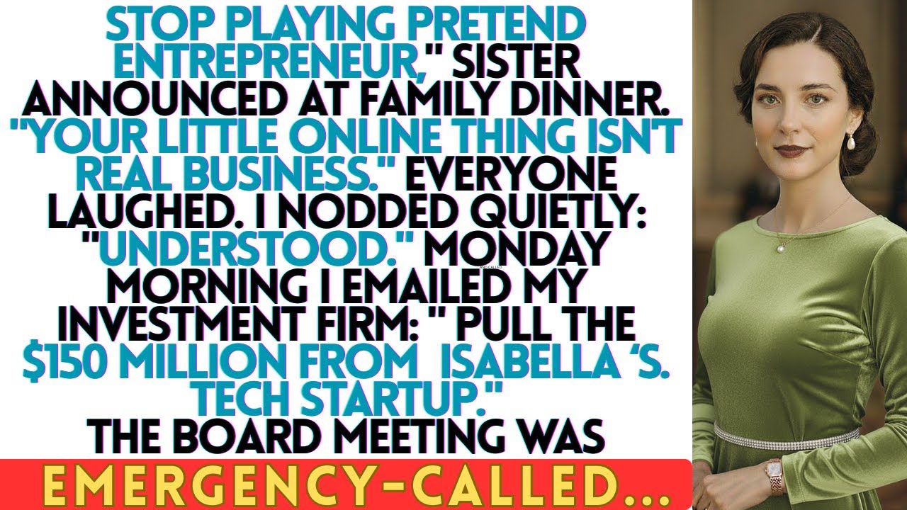 Sister Said 'Stop Playing Pretend Entrepreneur'   I'm Her Silent Partner Worth 150M......