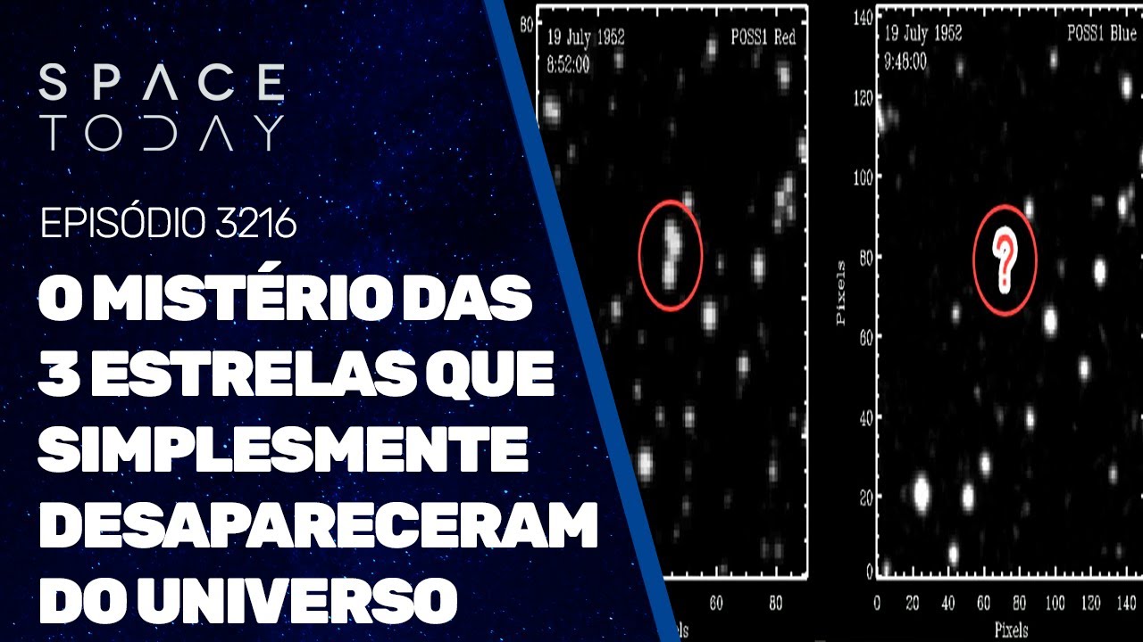 O MISTÉRIO DAS 3 ESTRELAS QUE SIMPLESMENTE DESAPARECERAM NO UNIVERSO