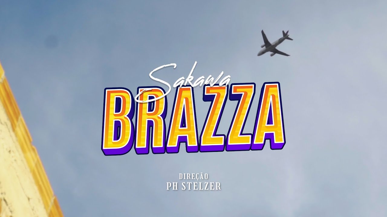 Sakawa - Brazza (Official Music Video)