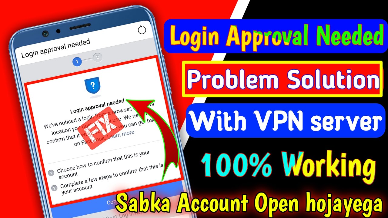 How to open login was not approved facebook account | Loggin Approval Needed Facebook Problem 2021