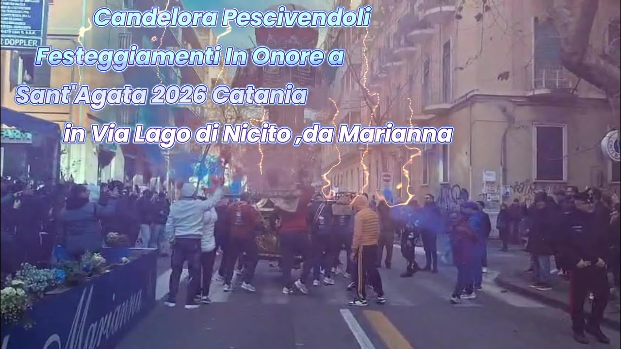 Candelora Pescivendoli Festeggiamenti In Onore a Sant'Agata 2026 Catania in Via Lago di Nicito