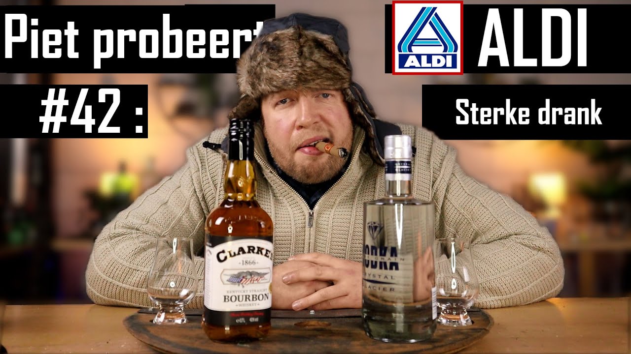 Piet probeert #42│ALDI sterke drank (bourbon & vodka)