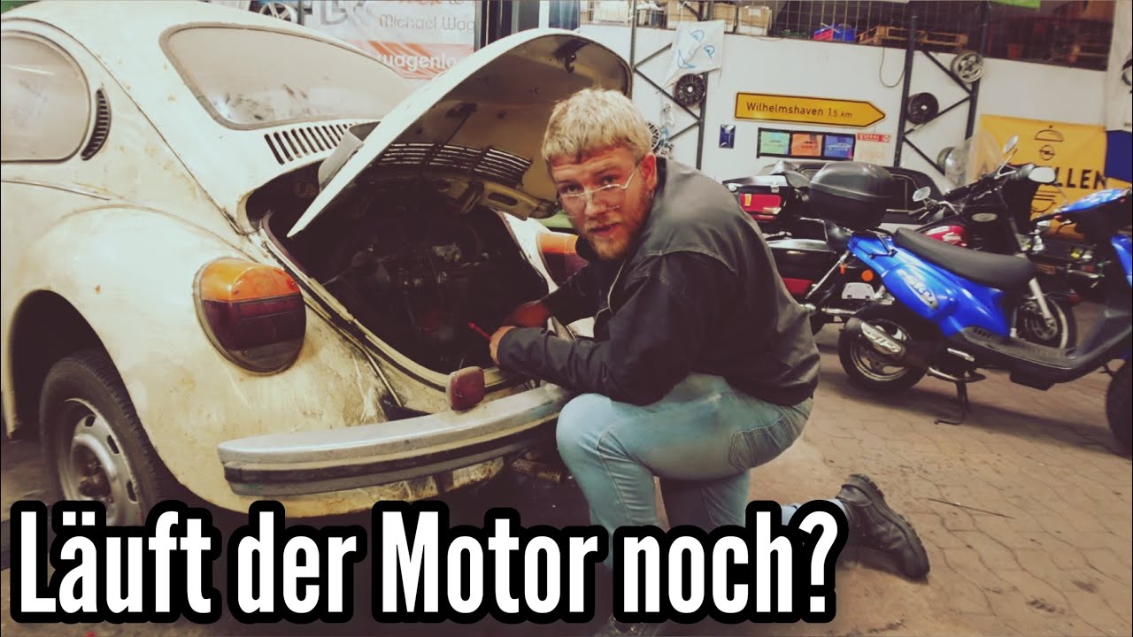 Haben Vandalen schon was zerstört? LOSTPLACE Käfer, ERSTER MOTORSTART