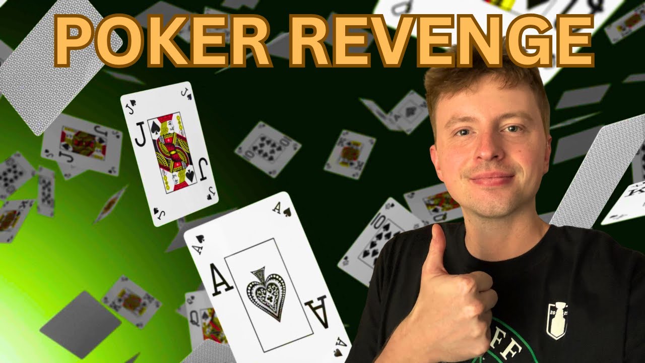 Poker's Greatest Revenge Story