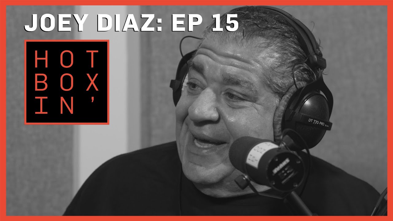 Joey Diaz | Hotboxin' with Mike Tyson | Ep 15