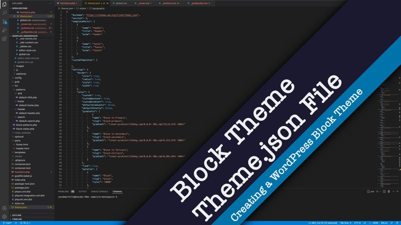 Creating a WordPress Block Theme — Theme JSON and Styling