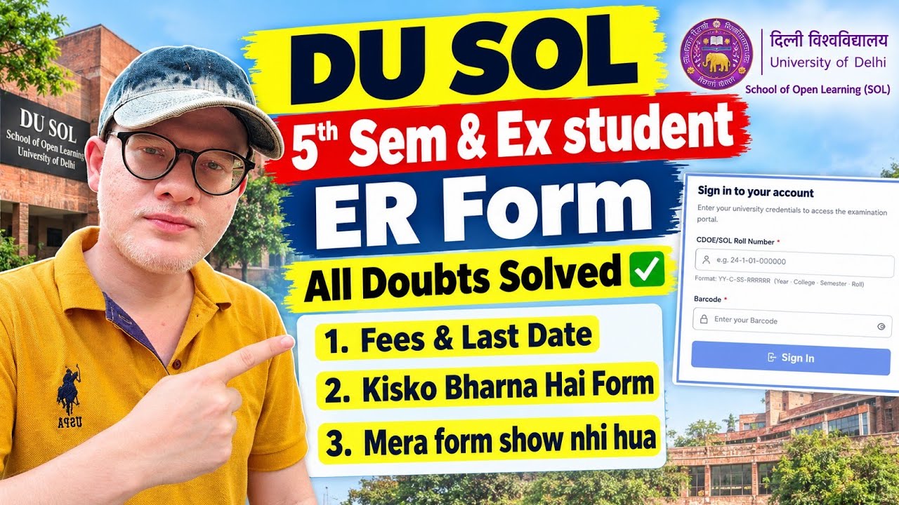 DU SOL 5th Semester & ER Exam Form All Doubts Solved ✔️ ( Fees, Last date, Form not showing )