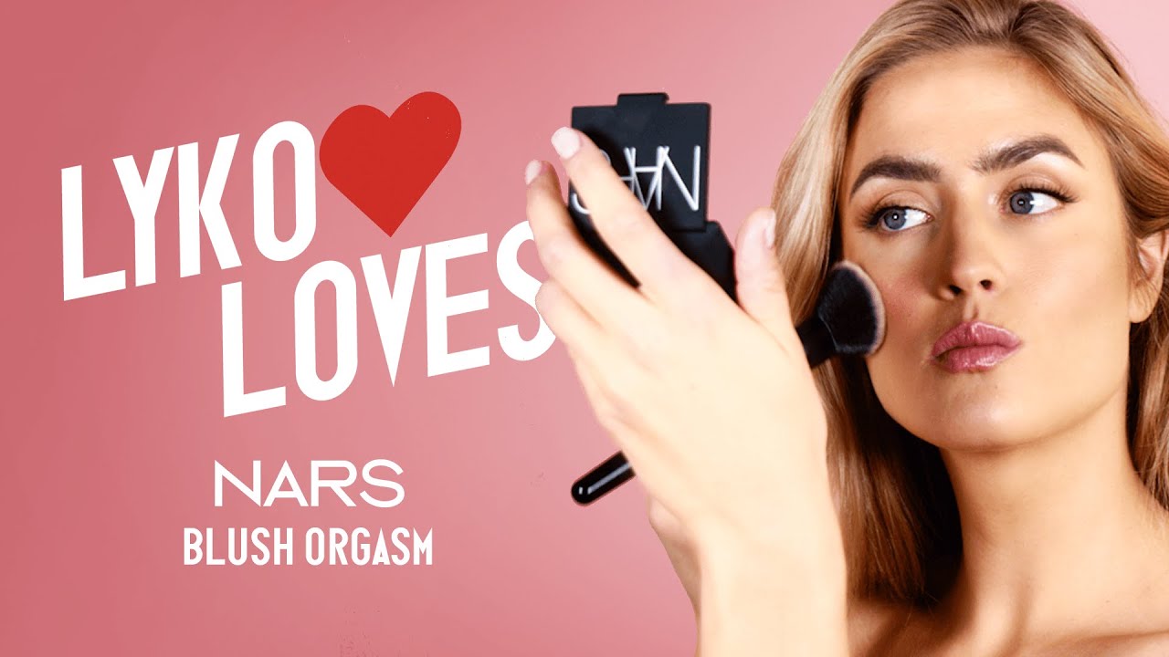 Lyko Loves - Nars Blush Orgasm