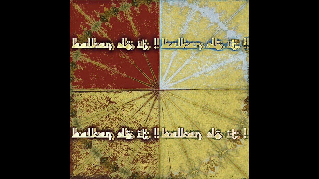Borino oro - Balkan do it !
