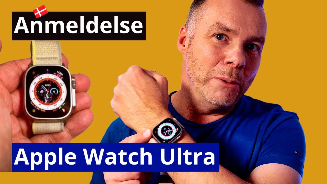 Apple Watch Ultra dansk test | DU skal vide dette 🧐 ANMELDELSE
