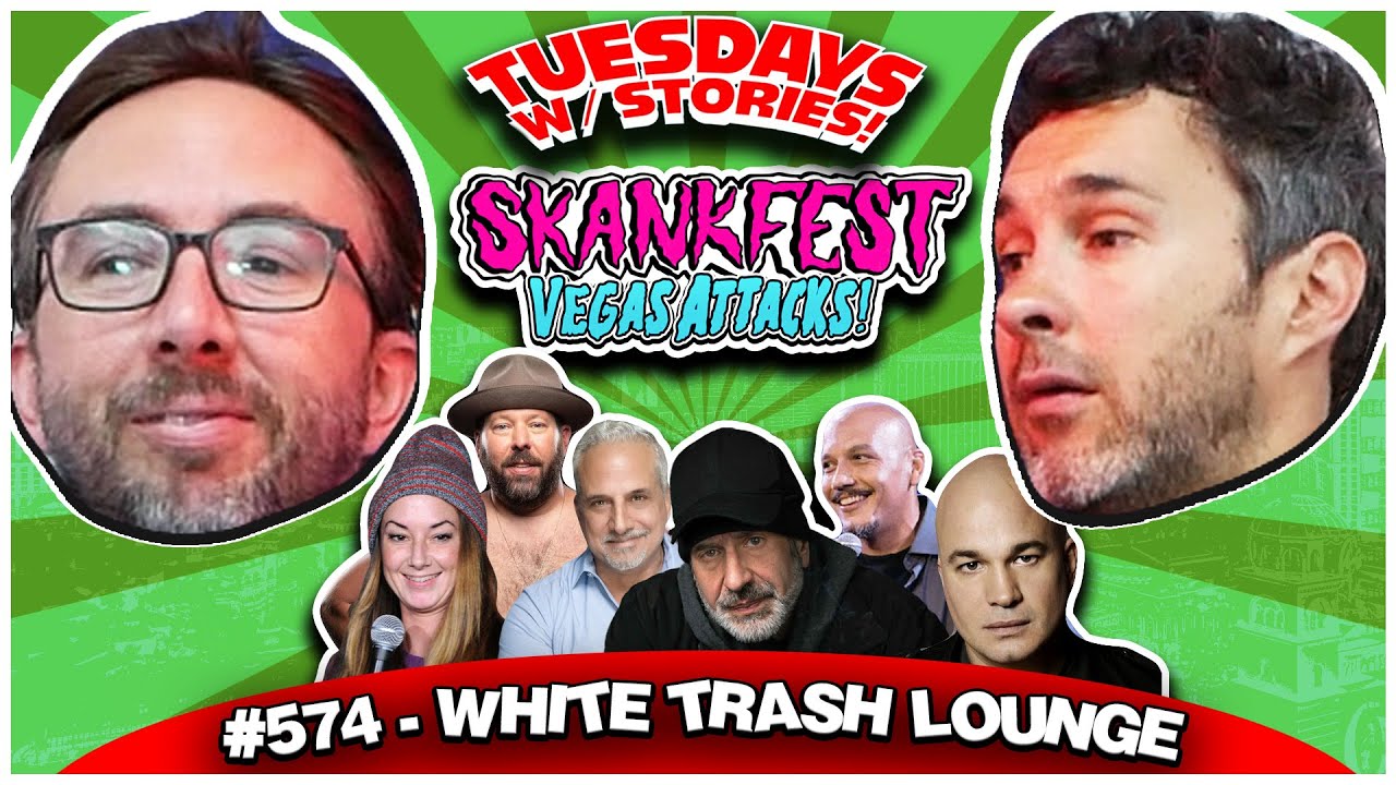 White Trash Lounge | Tuesdays With Stories #574 w/ Mark Normand & Joe List