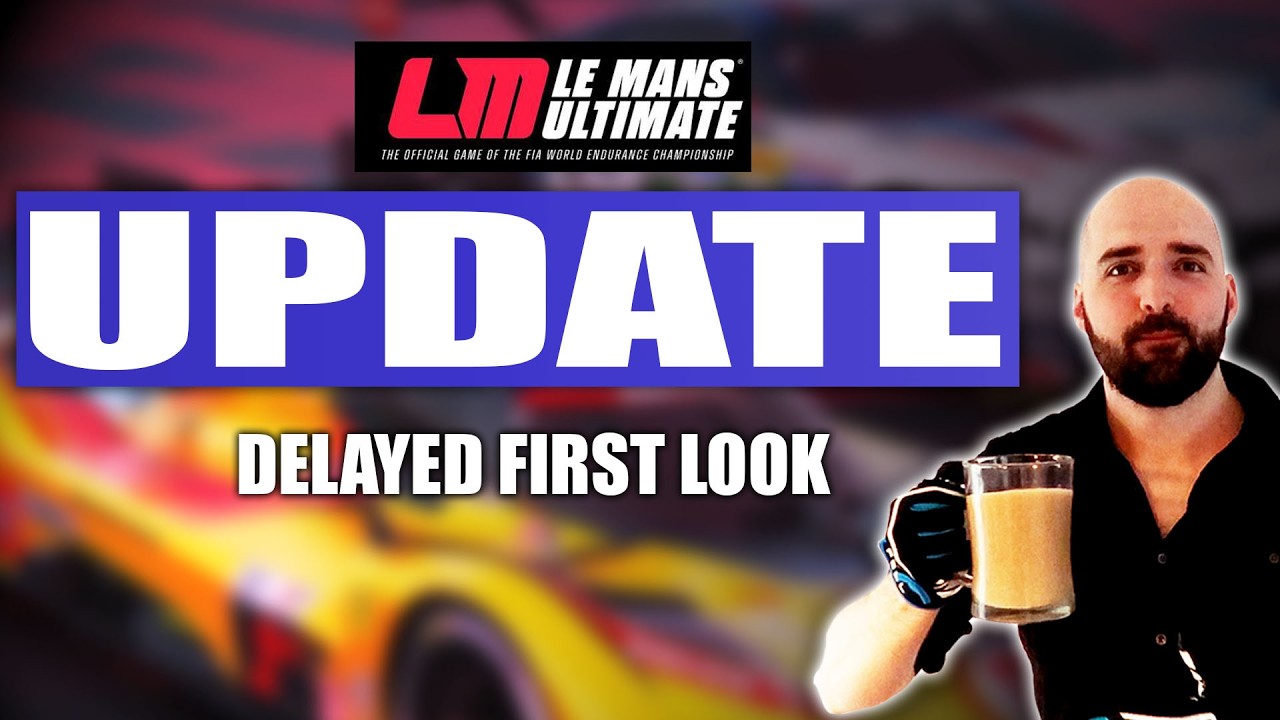 lemans Ultimate - UPDATE ! ┃FIRST LOOK