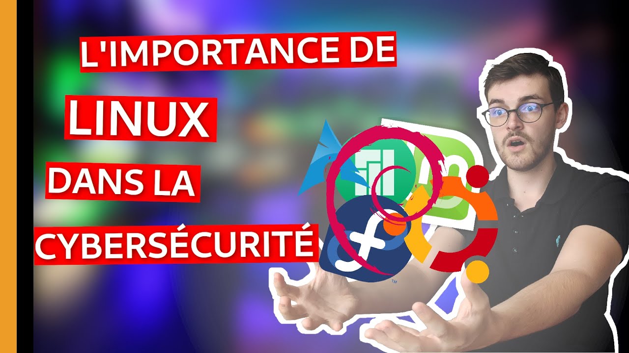 LINUX EN CYBERSÉCURITÉ + une surprise