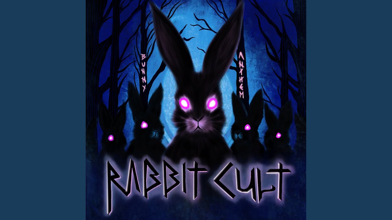 Bunny Anthem