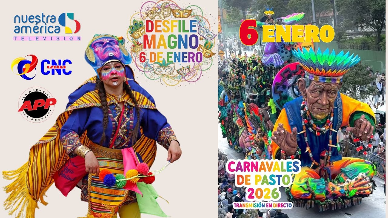 DESFILE MAGNO 6 DE ENERO. CARNAVALES DE PASTO 2026  CARNAVALES DE BLANCOS Y NEGROS