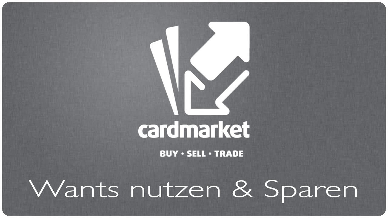 Insider Erklärt: Geld & Zeit sparen mit Wants-Listen auf Cardmarket
