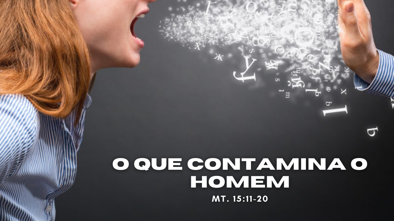 O que contamina o homem - Tarso Benemann